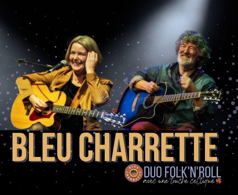 Bleu Charrette : Duo Folk Pop-Rock Musique irlandaise Folk'n'roll celtique Midi-Pyrénées - Lot (46)